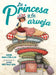 Princesa Y La Arveja: Un Cuento En Peru (Princesa and the Pea) by Susan Middleton Elya, Juana Martinez-Neal