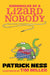 Chronicles of a Lizard Nobody by Patrick Ness, Tim Miller