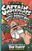 Captain Underpants and the Big, Bad Battle of the Bionic Booger Boy, Part 1: The Night of the Nasty Nostril Nuggets by Dav Pilkey, Dav Pilkey