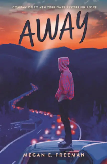 Away by Megan E. Freeman