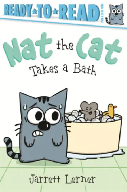 Nat the Cat Takes a Bath by Jarrett Lerner, Jarrett Lerner