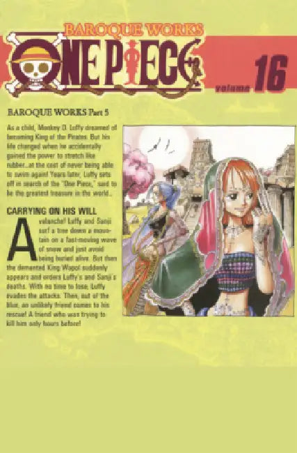 Carrying on His Will. (One Piece, Vol. 16) by Eiichiro Oda