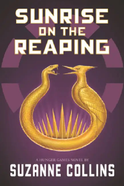 Sunrise on the Reaping by Suzanne Collins