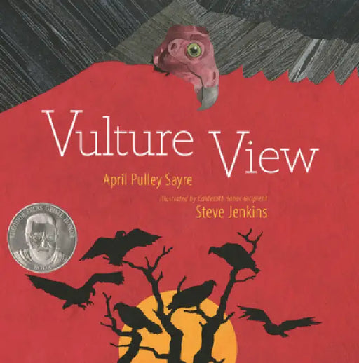 Vulture View by April Pulley Sayre, Steve Jenkins