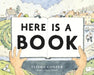 Here Is a Book by Elisha Cooper