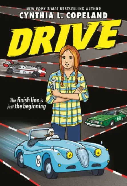 Drive by Cynthia L. Copeland