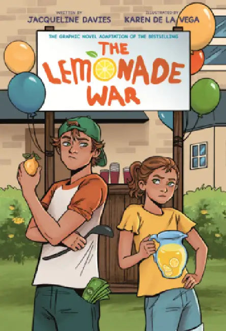 Lemonade War (Graphic Novel) by Jacqueline Davies, Karen de la Vega