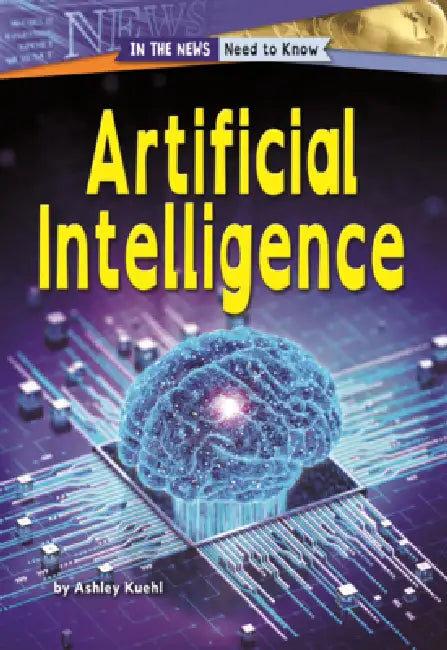 Artificial Intelligence by Ashley Kuehl