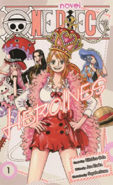 One Piece: Heroines 1 by Eiichiro Oda, Jun Esaka, Sayaka Suwa