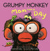 Grumpy Monkey Mom for a Day by Suzanne Lang, Max Lang