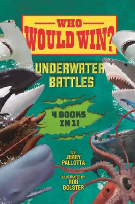 Underwater Battles by Jerry Pallotta, Rob Bolster