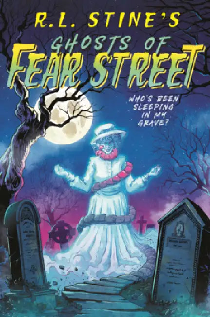 Who's Been Sleeping in My Grave? by R. L. Stine