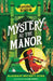 Mystery at the Manor by Alasdair Beckett-King, Claire Powell