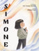 Simone by Viet Thanh Nguyen, Minnie Phan