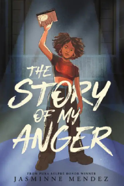Story of My Anger by Jasminne Mendez