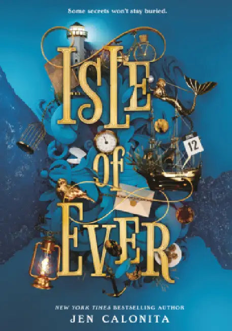 Isle of Ever by Jen Calonita