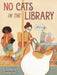 No Cats in the Library by Lauren Emmons, Lauren Emmons