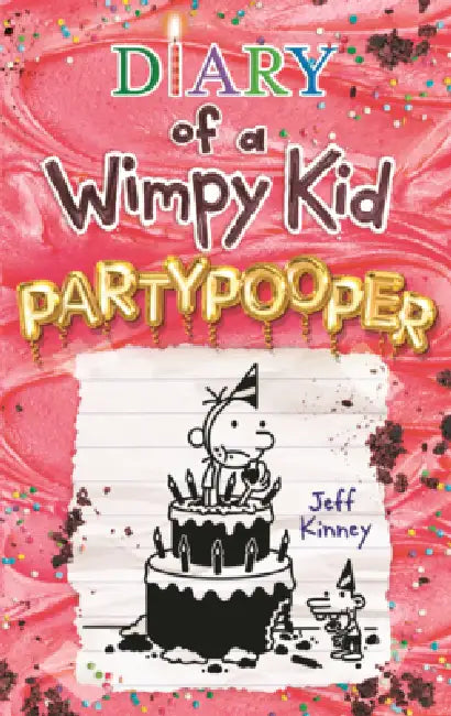 Diary of a Wimpy Kid: Partypooper by Jeff Kinney