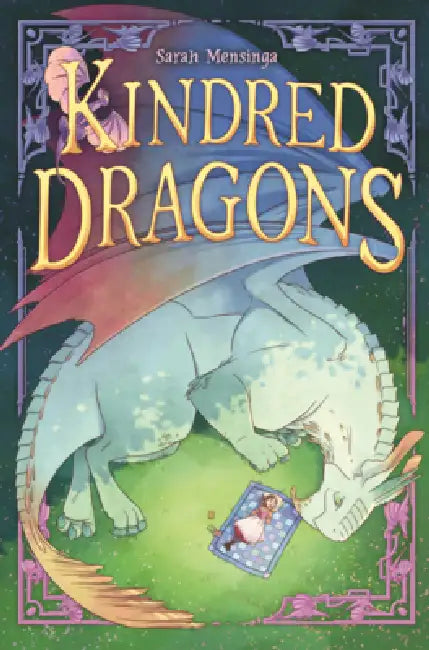 Kindred Dragons by Sarah Mensinga