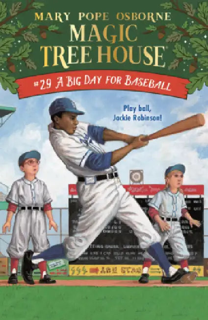 Big Day for Baseball by Mary Pope Osborne, Ag Ford