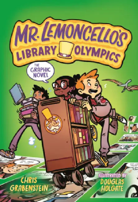 Mr. Lemoncello's Library Olympics, the Graphic Novel by Chris Grabenstein, Douglas Holgate