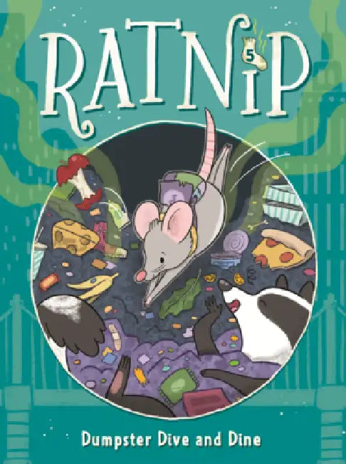 Dumpster Dive and Dine by Cam Higgins, Allison Steinfeld
