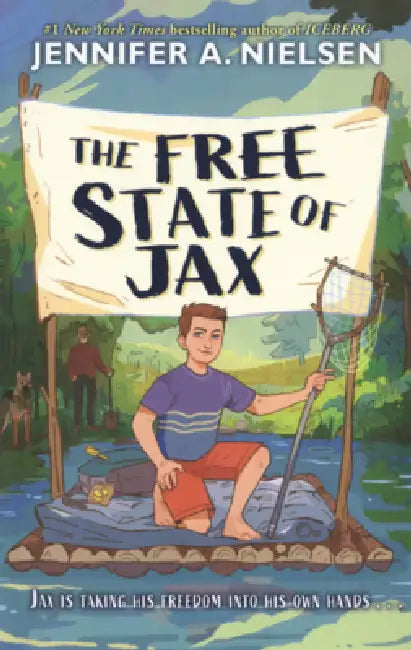 Free State of Jax by Jennifer A. Nielsen