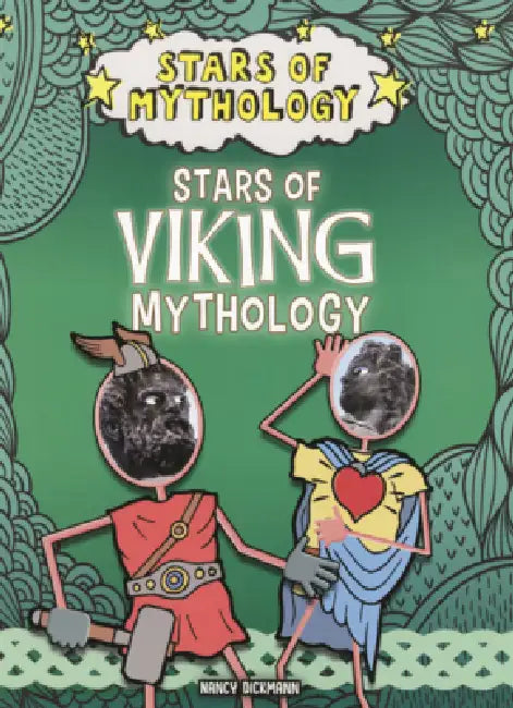 Stars of Viking Mythology by Nancy Dickmann