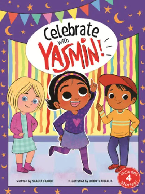 Celebrate with Yasmin! by Saadia Faruqi, Debby Rahmalia