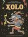 Xolo: How One Good Dog Saved Humankind by Donna Barba Higuera, Mariana Ruiz Johnson