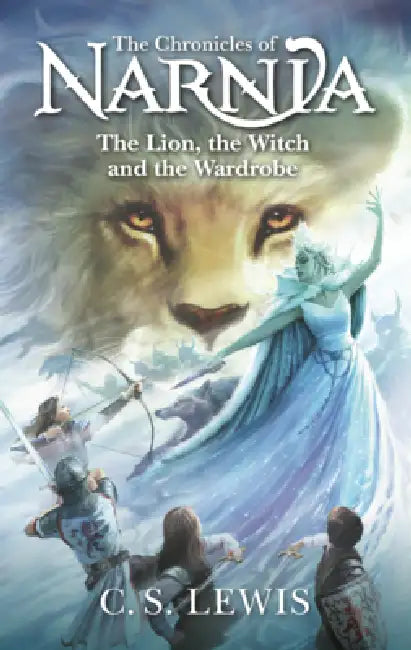 Lion, the Witch, and the Wardrobe by C. S. Lewis