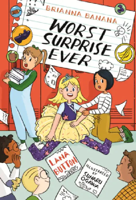 Brianna Banana, Worst Surprise Ever by Lana Button, Suharu Ogawa