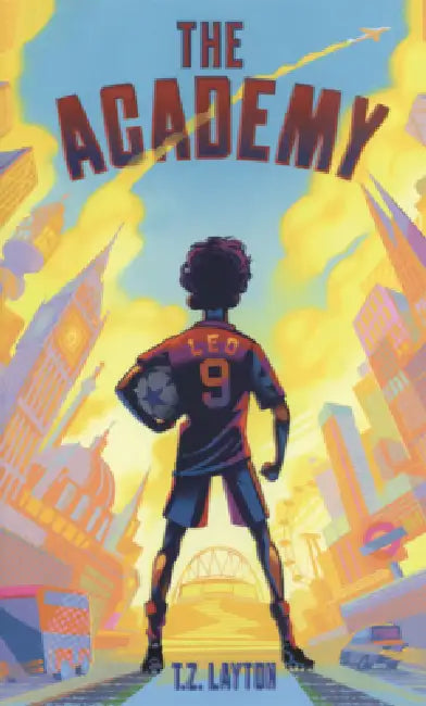 Academy by T. Z. Layton
