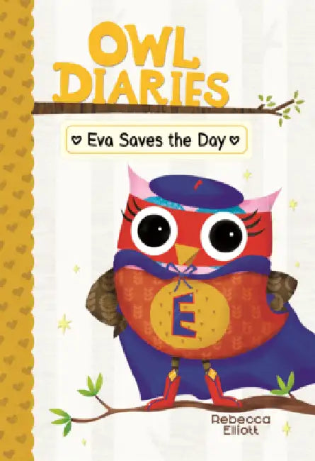 Eva Saves the Day by Rebecca Elliott, Rebecca Elliott