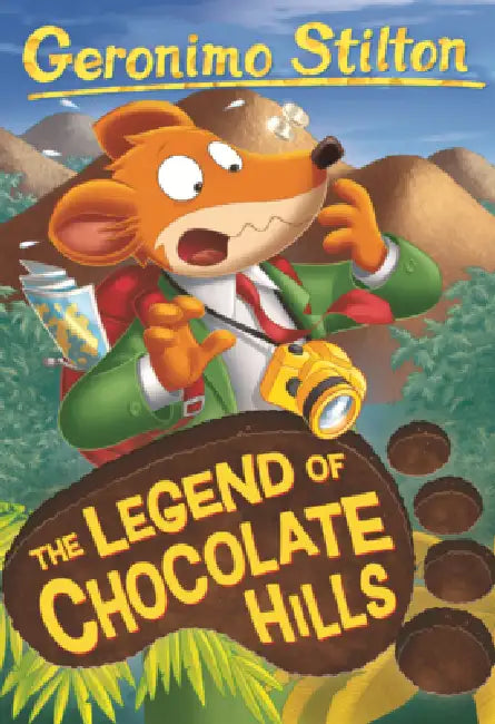 Legend of Chocolate Hills by Geronimo Stilton