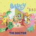 Bluey: The Doctor by Penguin Young Readers Licenses