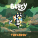 Bluey: The Creek by Penguin Young Readers Licenses
