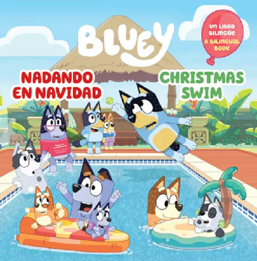 Bluey: Nadando En Navidad = Christmas Swim by Penguin Young Readers Licenses, Isabel Mendoza
