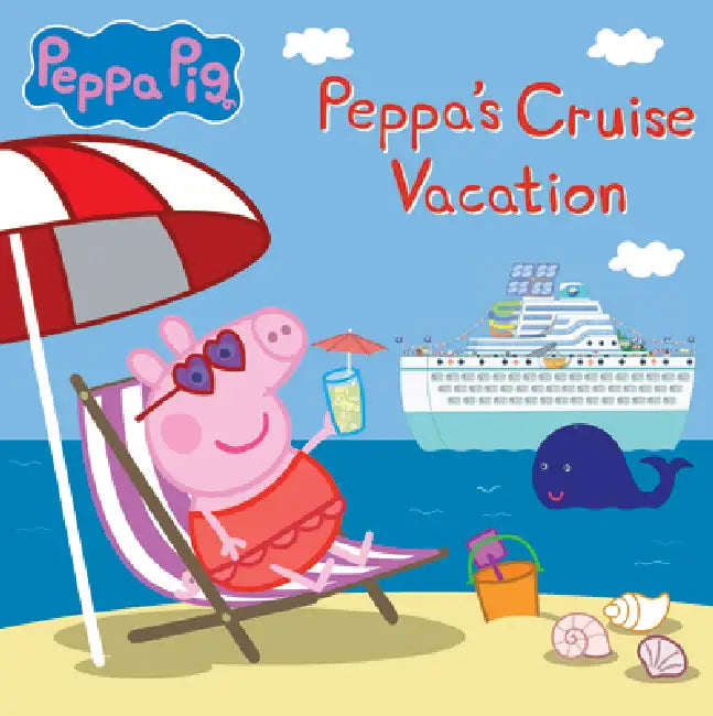 Peppa's Cruise Vacation by Eone