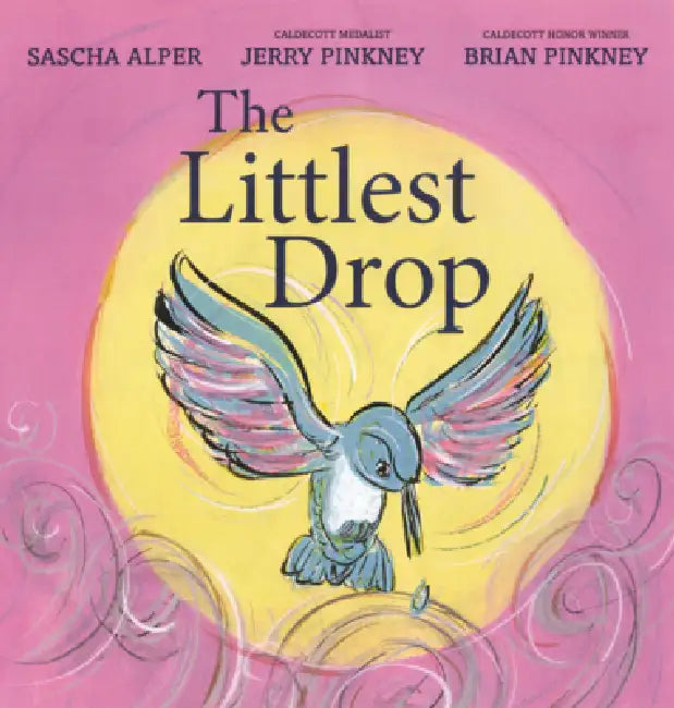 Littlest Drop by Sascha Alper, Jerry Pinkney, Brian Pinkney