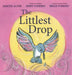 Littlest Drop by Sascha Alper, Jerry Pinkney, Brian Pinkney