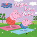 Peppa Loves Yoga by Scholastic, Lauren Holowaty, Eone