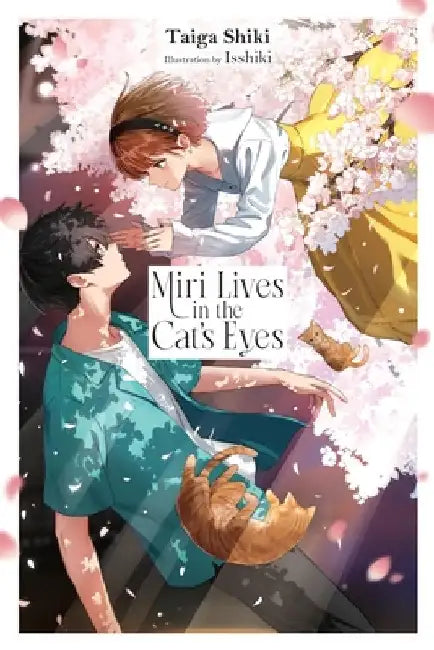 Miri Lives in the Cat's Eyes by Taiga Shiki