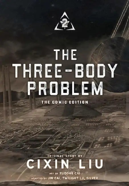 The Three-Body Problem, Vol. 2 (Comic): The Comic Edition by Cixin Liu