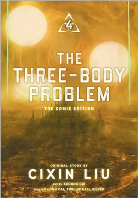 The Three-Body Problem, Vol. 4 (Comic): The Comic Edition by Cixin Liu