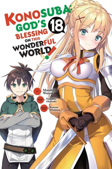 Konosuba: God's Blessing on This Wonderful World!, Vol. 18 (Manga) by Natsume Akatsuki