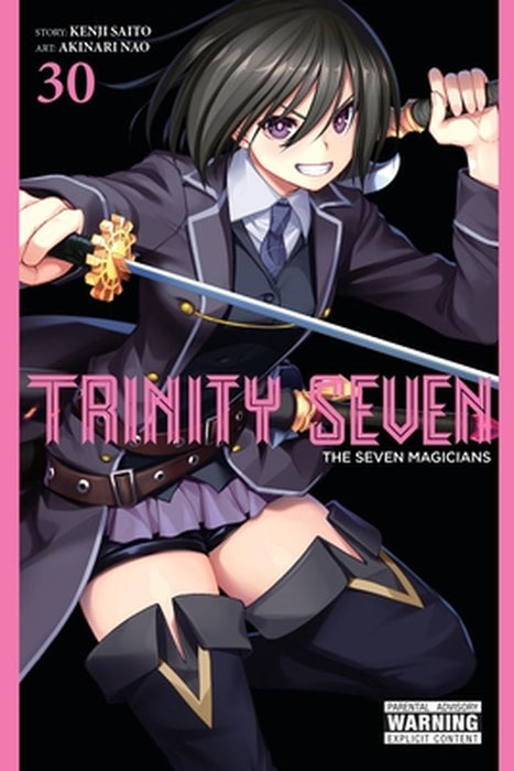 Trinity Seven, Vol. 30: The Seven Magicians by Akinari Nao