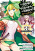 Is It Wrong to Try to Pick Up Girls in a Dungeon? Memoria Freese, Vol. 3: Volume 3 by Fujino Omori