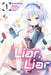 Liar, Liar, Vol. 1 (Manga) by Funa Yukina