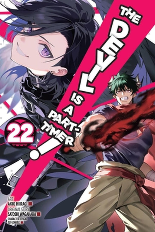 The Devil Is a Part-Timer!, Vol. 22 (Manga) by Satoshi Wagahara